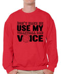 Awkward Styles Men's Don`t Make Me Use My Volleyball Dad Voice Funny Father`s Graphic Sweatshirt Tops