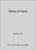 Pre-Owned Essays on Hayek (Hardcover) 0710085613 9780710085610